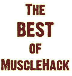 The Best Of MuscleHack