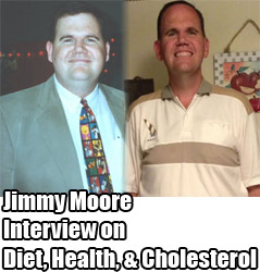 Jimmy Moore Interview: Cholesterol, Saturated Fat, & Heart Health