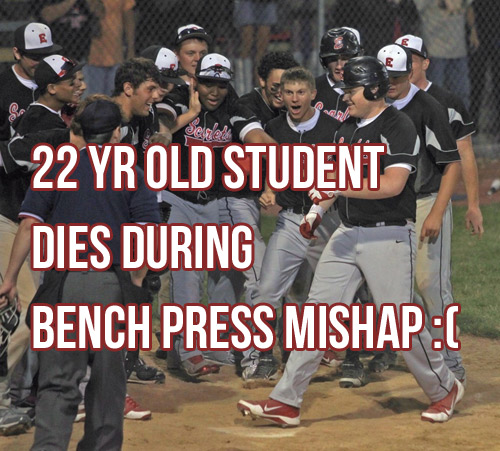 22yr Old Student Dies After Bench Press Mishap