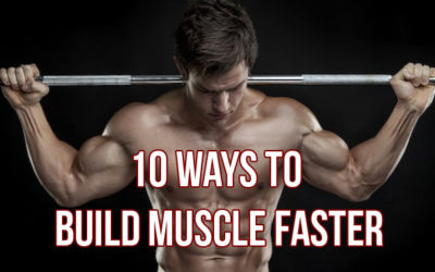 10 Unusual Ways To Build Muscle Faster