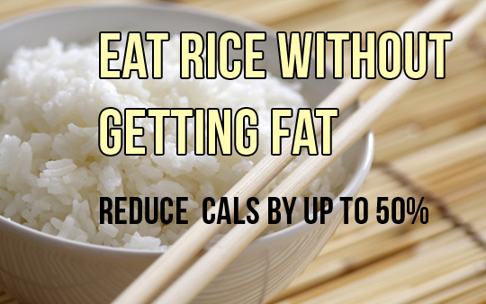Eat Lots of Rice Without Getting Fat With This Technique