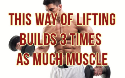 Build Muscle 3 Times Faster With This Method