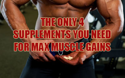 The Only 4 Supplements You Need To Build Muscle & Lose Fat